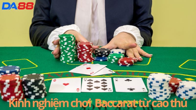 Kinh nghiệm chơi live Baccarat hay nhất