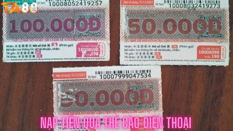 Nạp tiền vào TA88 bằng hình thức thẻ cào điện thoại